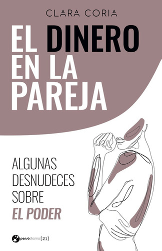 Dinero En La Pareja, El - Clara Coria