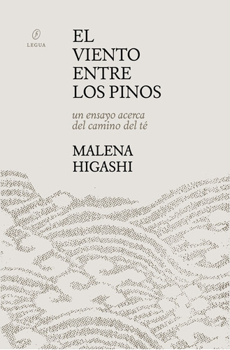 Viento Entre Los Pinos, El  - Higashi, Malena
