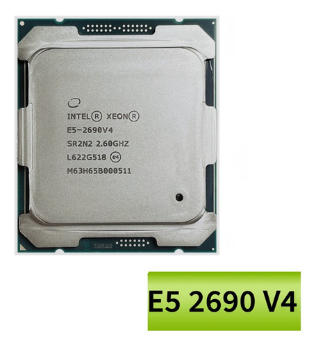 2 Processador Cpu Xeon E5-2690v4 Sr2n2 2.6ghz 14-core Lga201