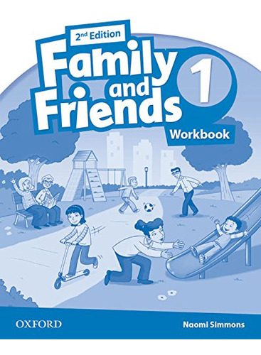 Family & Friends 1: Activity Book 2ª Edicion -family & Frien