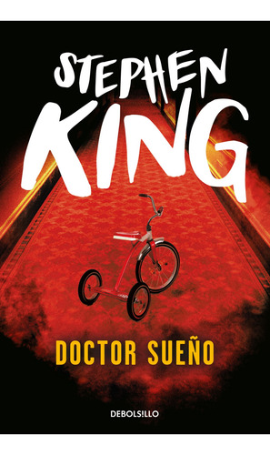 Doctor Sueño - Stephen King - Libro Nuevo Debolsillo