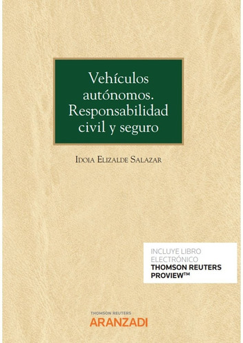 Libro Vehiculos Autonomos Responsabilidad Civil Y Seguro ...