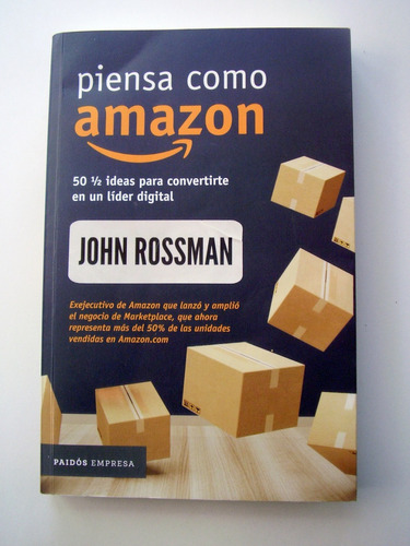 Piensa Como Amazon. John Rossman