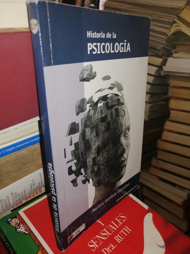 Libro:historia De La Psicología Marisol Gamboa González