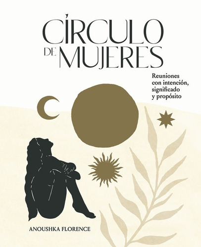 Libro Circulo De Mujeres - Florence, Anoushka