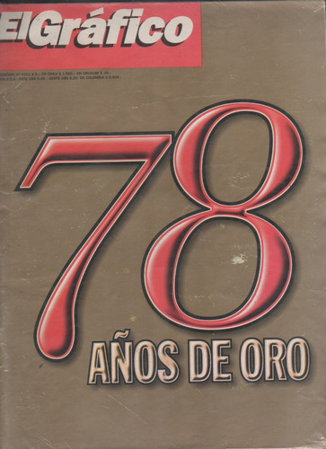 El Grafico * Nº 4051 - Especial 78 Años De Oro - Año 1997