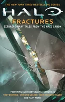 Comprar Halo: Fractures: Extraordinary Tales From The Halo Canon, De Troy Denning. Editorial Simon & Schuster, Tapa Blanda, Edición 1 En Inglés