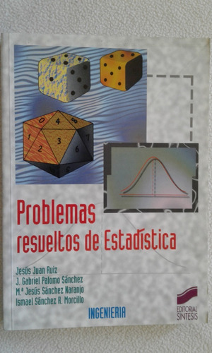 Problemas Resueltos De Estadistica-editorial Sintesis-