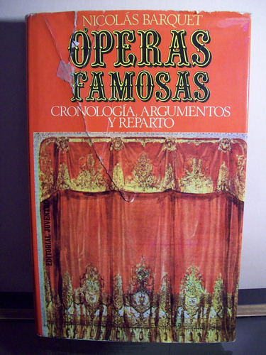 Adp Operas Famosas Nicolas Barquet / Ed Juventud 1982