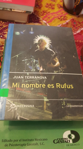 Mi Nombre Es Rufus Juan Terranova