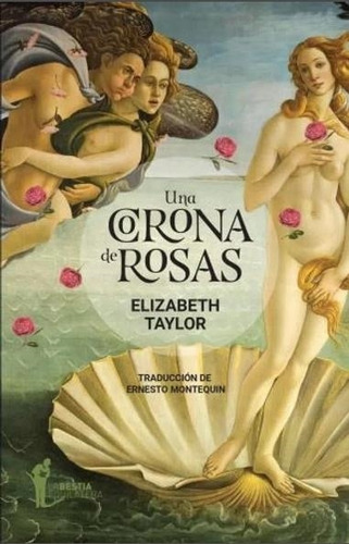 Una Corona De Rosas - Taylor, Elizabeth