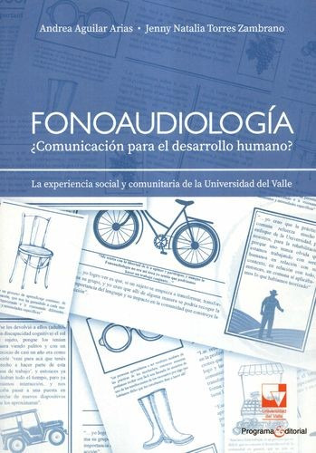 Libro Fonoaudiología ¿comunicación Para El Desarrollo Human