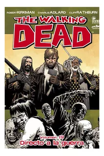 The Walking Dead. Vol 19 - Robert Kirkman