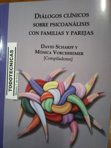 Dialogos Clinicos Sobre Psicoanalisis Familias Y Parejas -bb