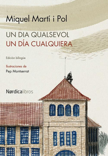 Libro Un Dia Qualsevol / Un Dia Cualquiera