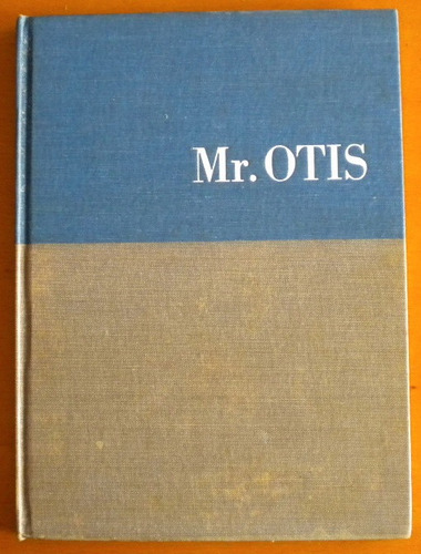 Holbrook Stewart H. / Mr. Otis / The Macmillan Company