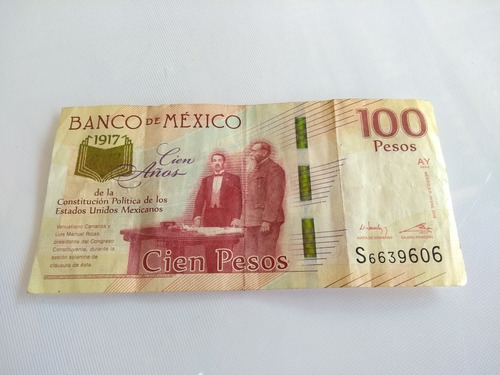 Billete De Uso 100 Pesos Constitución De 1917 Original