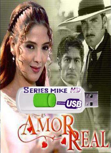 Telenovela Amor Real Completa Latino Usb