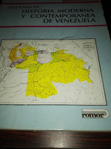 Historia Moderna Y Contemporánea De Venezuela