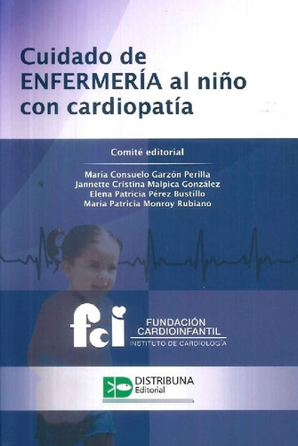 Libro Cuidado De Enfermería Al Niño Con Cardiopatía De María