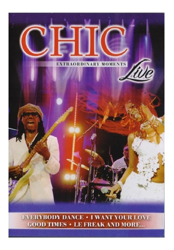 Chic Momentos Extraordinarios En Vivo Concierto Dvd