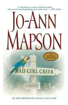 Libro Bad Girl Creek : A Novel - Jo-ann Mapson