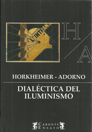 Dialectica Del Iluminismo - Horkheimer - Adorno