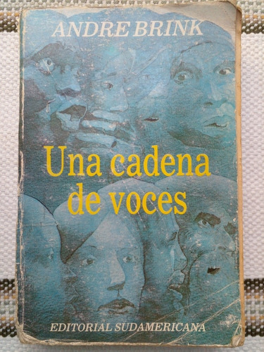 Una Cadena De Voces André Brink Novela Histórica 