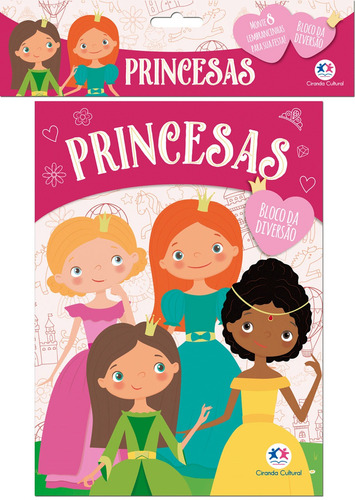 Princesas - Lembrancinha de festa, de Cultural, Ciranda. Ciranda Cultural Editora E Distribuidora Ltda., capa mole em português, 2019