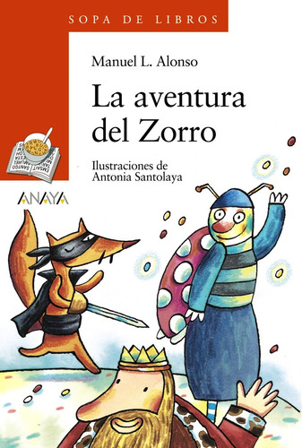 Aventura Del Zorro,la Sl52 - Alonso,m.l.