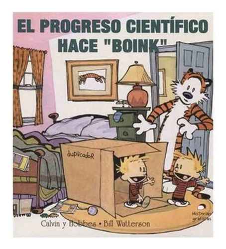 El Progreso Cientifico 6 - Calvin Y Hobbes