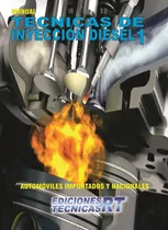 Comprar Manual Tecnicas De Inyeccion Diesel 1 Curso Common Rail - Rt