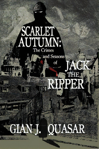 Scarlet Autumn, De Gian J Quasar. Editorial Brodwyn Moor Doane, Tapa Blanda En Inglés