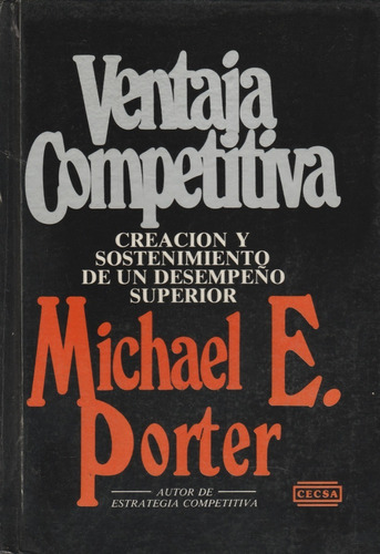 Ventaja Competitiva Michael E Porter