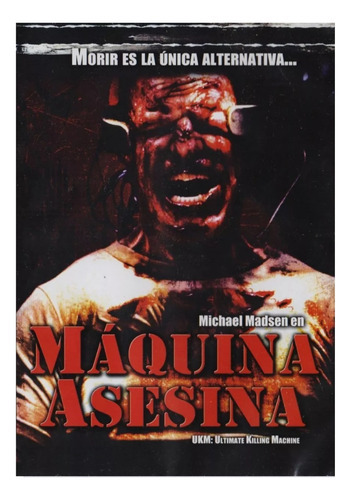 Maquina Asesina Ukm Ultimate Killing Machine Pelicula Dvd