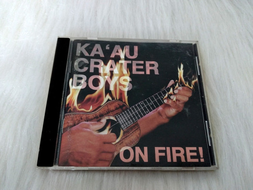 Cd Ka'au Crater Boys On Fire 1994 Usado Importado