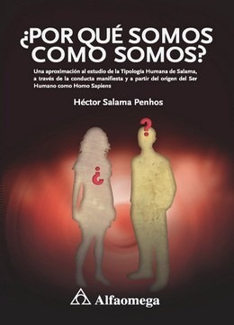 Libro ¿por Qué Somos Como Somos? Autor: Salama, Héctor