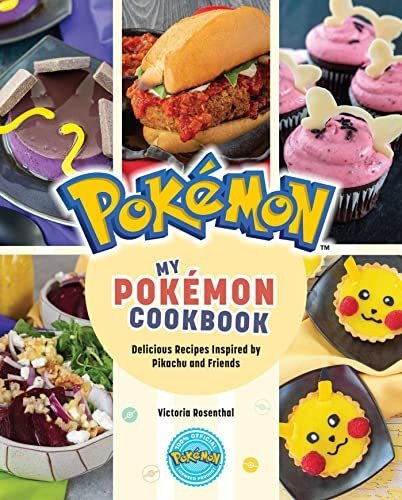 My Pokemon Cookbook Delicious Recipes Inspired By Pikachu A: Delicious Recipes Inspired By Pikachu And Friends, De Rosenthal, Victoria., Vol. 1. Editorial Insight Editions, Tapa Dura En Inglés, 2022