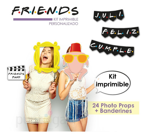 Friends Photo Prop-banderines. Personalizado. Kit Imprimible