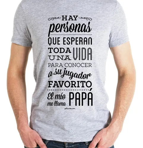 Playeras con frases para papa sales