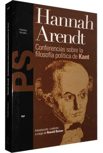 Conferencia Filosofía Política Kant, Hannah Arendt, Paidós