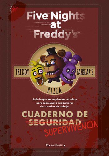 Five Nights At Freddy's - Cuaderno De Supervivencia- Full