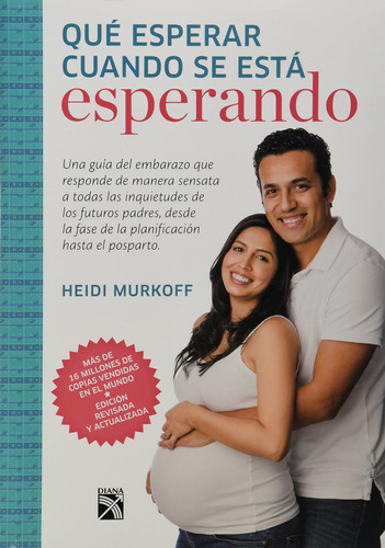 Libro: Que Esperar Cuando Se Esta Esperando (spanish Edition