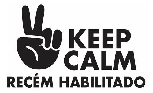 Adesivo Recém Habilitado Keep Calm, Carro 25x12