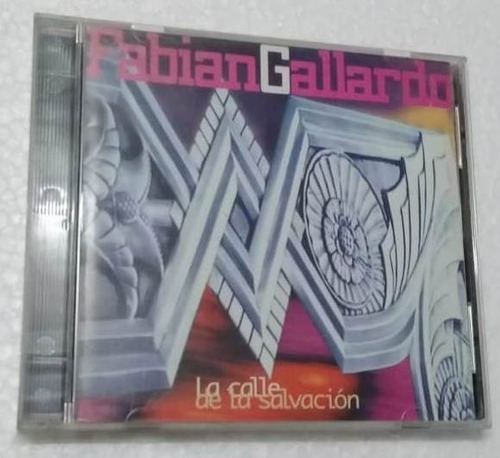 Fabián Gallardo - La Calle De La Salvacion Cd Kktus