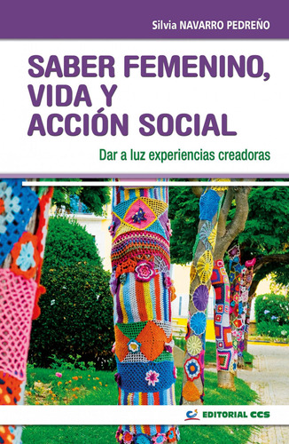 Libro Saber Femenino, Vida Y Accion Social