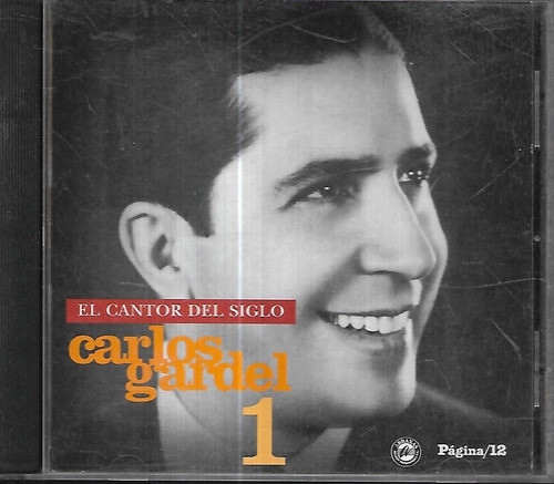 Carlos Gardel Album El Cantor Del Siglo 1 Sello Pagina 12 Cd