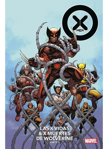 X-men Tomo 23 Las X Vidas Y Muerte De Wolverine 1 Panini