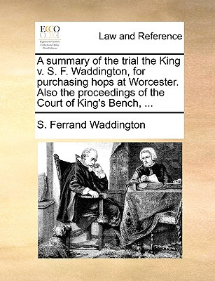 Libro A Summary Of The Trial The King V. S. F. Waddington...