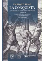 Comprar Libro: Conquista, Catástrofe De Los Pueblos Originarios, La.